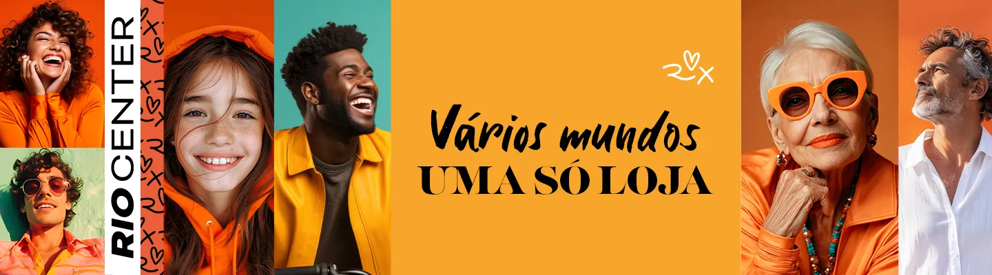 Campanha Rio Center com pessoas de diferentes estilos e gerações